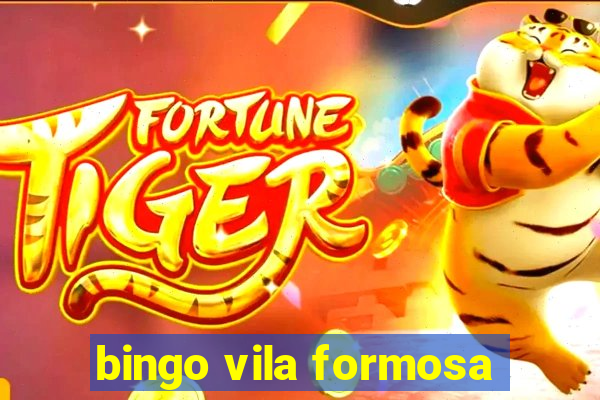 bingo vila formosa